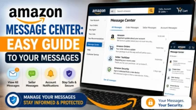 Amazon Message Center easy guide showing messages, seller updates, and account notifications