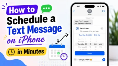 How to Schedule a Text Message on iPhone in Minutes